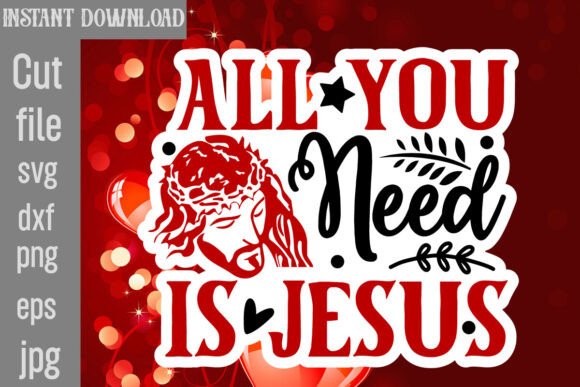 All You Need is Jesus SVG Cut File for Faith-Filled Graphics & Crafts