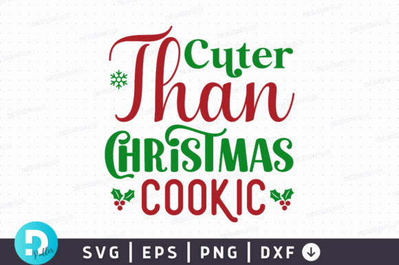Cuter Than Christmas Cookic SVG Design