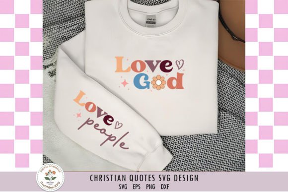 Love God, Love People – Christian SVG