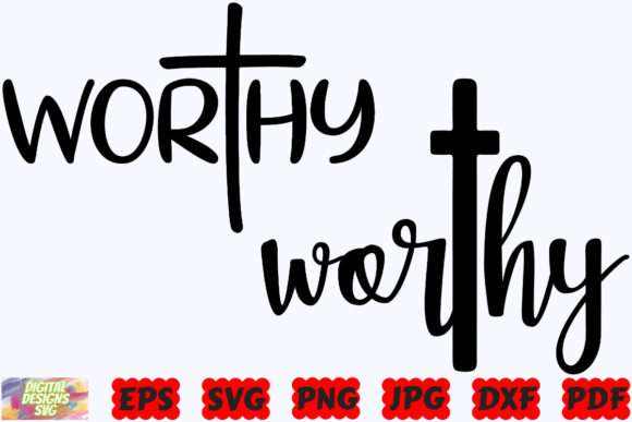 Worthy SVG Religious Christian Graphics for Crafts & Design